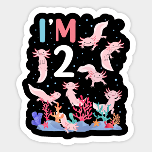 Axolotl Fish 2nd Birthday I'm 2 Years Old lets party Axolotl Sticker